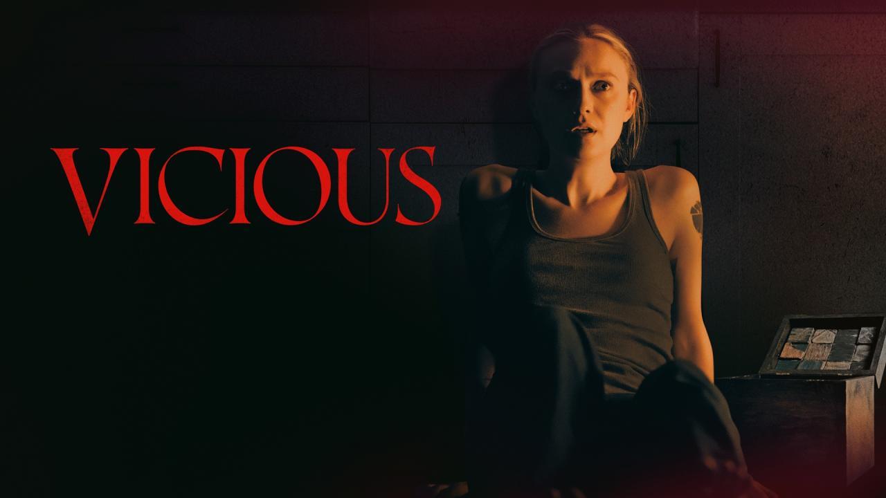 مشاهدة فيلم Vicious 2025 مترجم كامل اون لاين