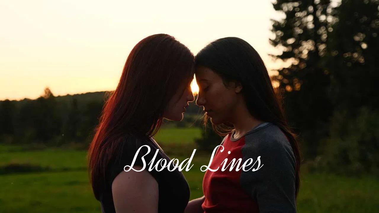 مشاهدة فيلم Blood Lines 2025 مترجم كامل اون لاين