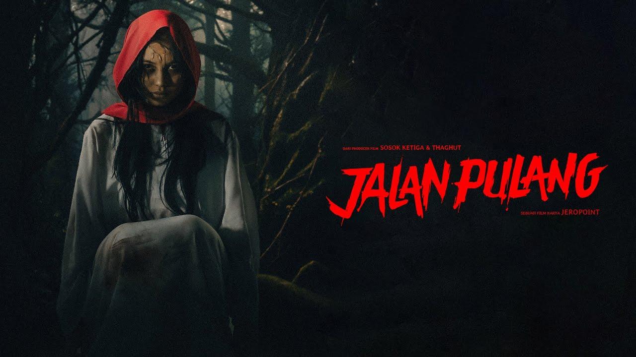 مشاهدة فيلم Jalan Pulang 2025 مترجم كامل اون لاين