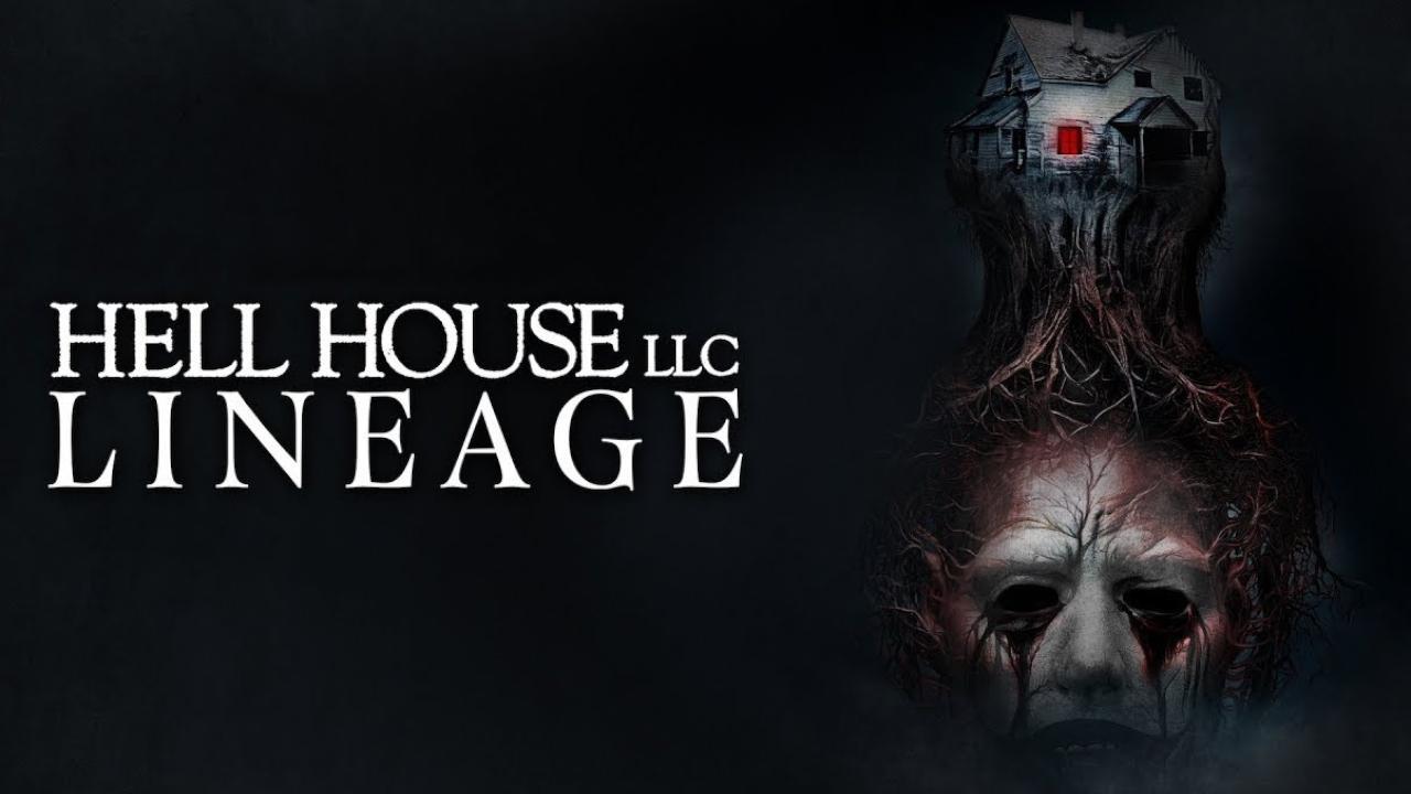 مشاهدة فيلم Hell House LLC: Lineage 2025 مترجم كامل اون لاين